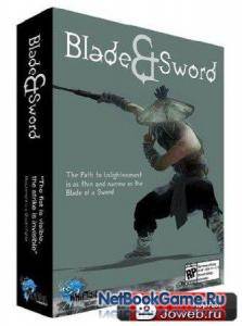 Blade & Sword \ Клинок доблести
