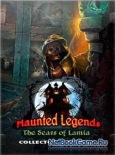 Легенды о призраках 15: Шрамы Ламии (коллекционное издание) / Haunted Legends 15: The Scars of Lamia (collector's edition)